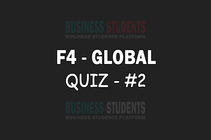 F4 – (LW – GLOBAL) – MCQ’s/Quiz #2 | ACCA