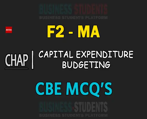 F2 Chapter-12a-Capital-expenditure-budgeting